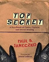 Book Cover Top Secret: A Handbook of Codes, Ciphers and Secret Writing