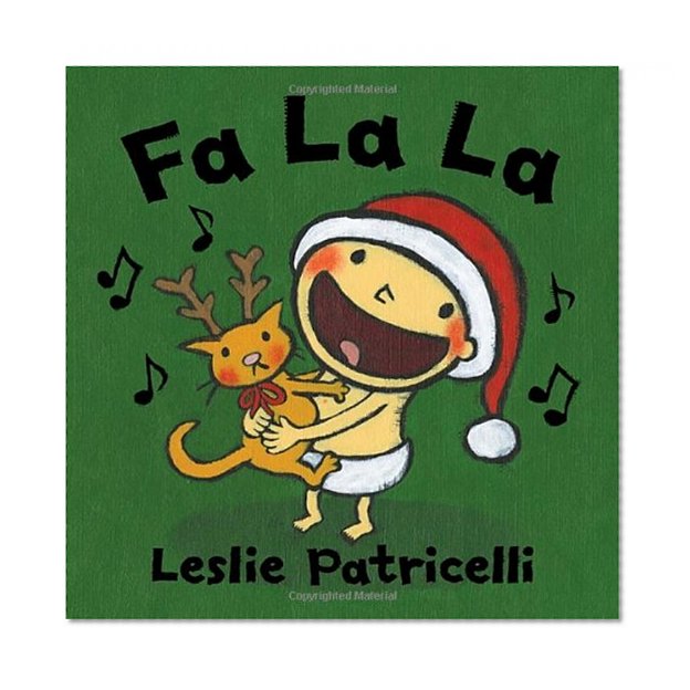 Book Cover Fa La La (Leslie Patricelli board books)