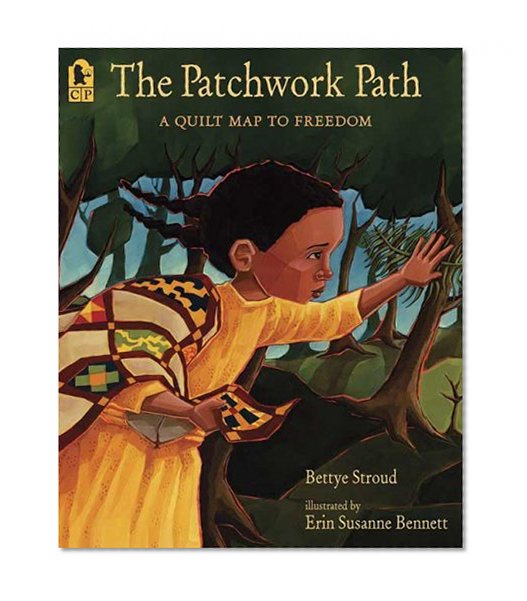 Book Cover The Patchwork Path: A Quilt Map to Freedom