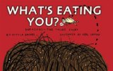 What's Eating You?: Parasites -- The Inside Story