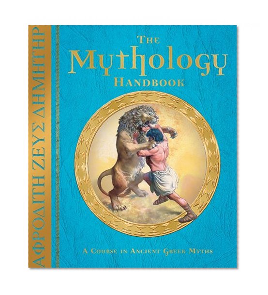 Book Cover The Mythology Handbook: A Course in Ancient Greek Myths