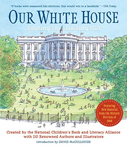 Book Cover Our White House: Looking In, Looking Out