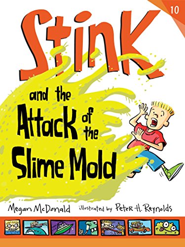 Book Cover Stink and the Attack of the Slime Mold