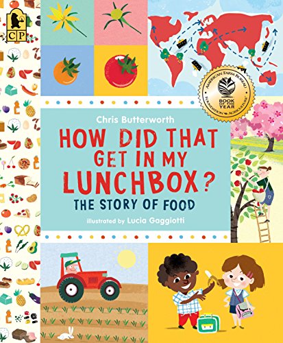 Book Cover How Did That Get in My Lunchbox?: The Story of Food (Exploring the Everyday)
