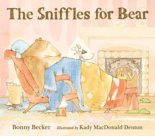 Book Cover The Sniffles for Bear (Bear and Mouse)