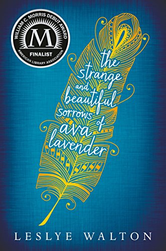 Book Cover The Strange and Beautiful Sorrows of Ava Lavender