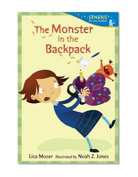Book Cover The Monster in the Backpack: Candlewick Sparks