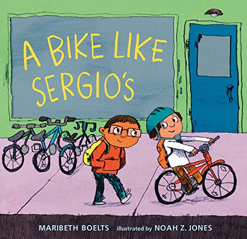 Book Cover A Bike Like Sergio's (A Junior Library Guild Selection)