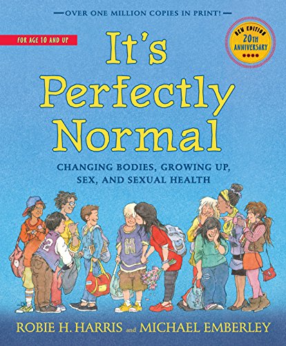 Book Cover It's Perfectly Normal: Changing Bodies, Growing Up, Sex, and Sexual Health (The Family Library)