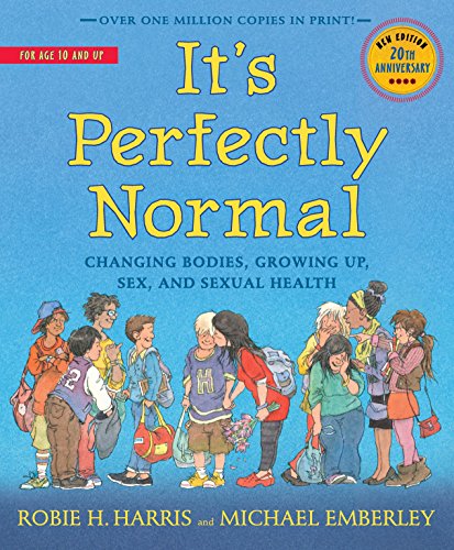 Book Cover It's Perfectly Normal: Changing Bodies, Growing Up, Sex, and Sexual Health (The Family Library)