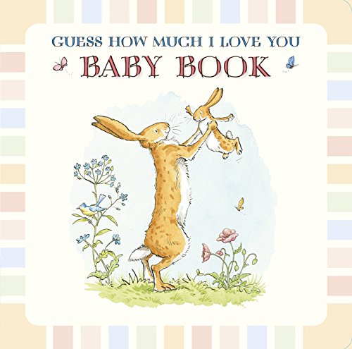 Book Cover Guess How Much I Love You: Baby Book
