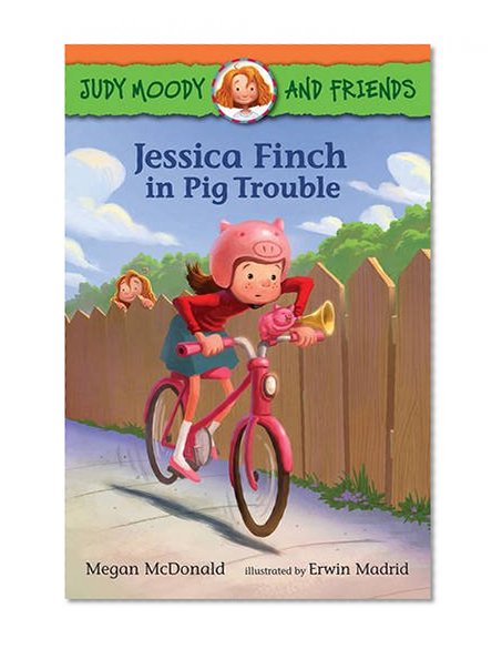 Book Cover Judy Moody and Friends: Jessica Finch in Pig Trouble