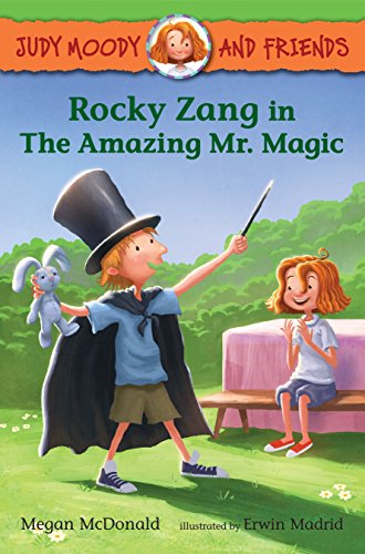 Book Cover Judy Moody and Friends: Rocky Zang in The Amazing Mr. Magic