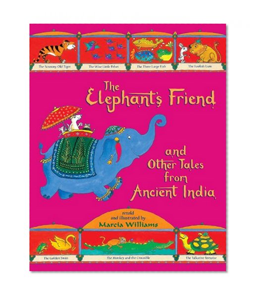 Book Cover The Elephant's Friend and Other Tales from Ancient India