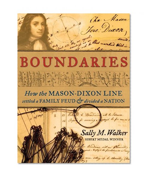 Book Cover Boundaries: How the Mason-Dixon Line Settled a Family Feud and Divided a Nation