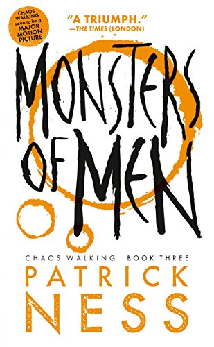 Book Cover Monsters of Men (Reissue with bonus short story): Chaos Walking: Book Three