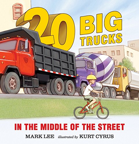 Book Cover Twenty Big Trucks in the Middle of the Street