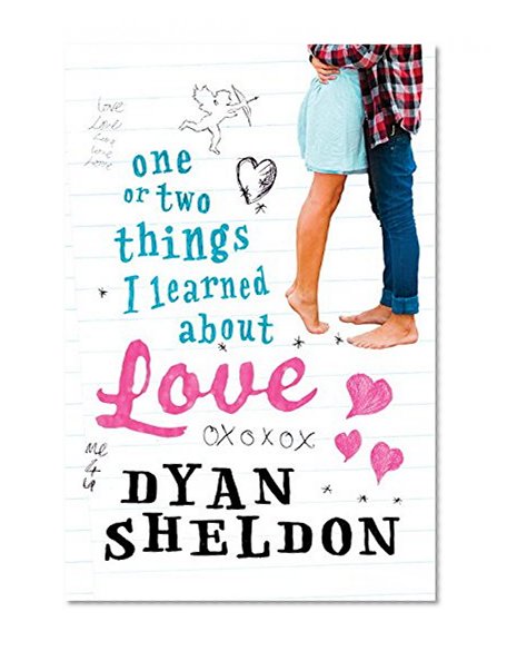 One or Two Things I Learned About Love