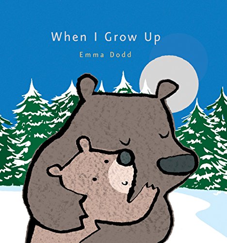 Book Cover When I Grow Up (Emma Dodd's Love You Books)