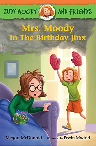 Book Cover Judy Moody and Friends: Mrs. Moody in The Birthday Jinx
