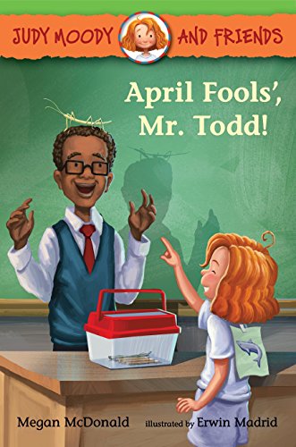 Book Cover Judy Moody and Friends: April Fools', Mr. Todd!