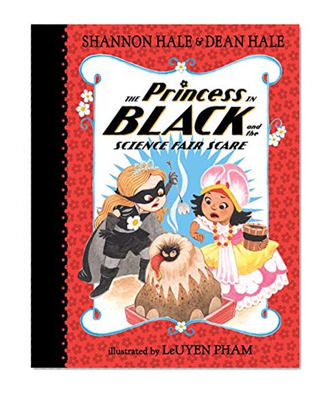 Book Cover The Princess in Black and the Science Fair Scare