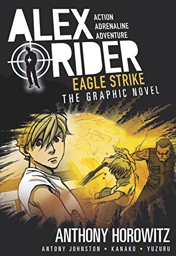 Book Cover Eagle Strike: An Alex Rider Graphic Novel