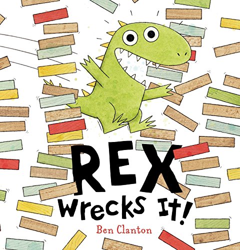 Book Cover Rex Wrecks It!
