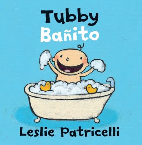 Tubby/BaÃ±ito (Leslie Patricelli board books)