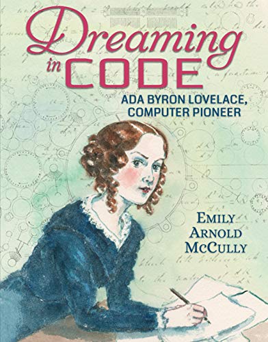Book Cover Dreaming in Code: Ada Byron Lovelace, Computer Pioneer