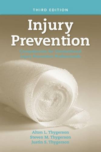 Book Cover Injury Prevention: Competencies For Unintentional Injury Prevention Professionals
