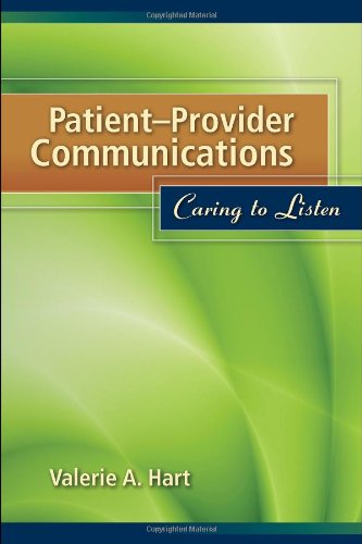 Book Cover Patient-Provider Communications: Caring To Listen