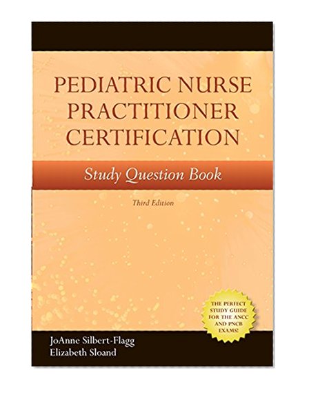 Book Cover Pediatric Nurse Practitioner Certification Study Question Book