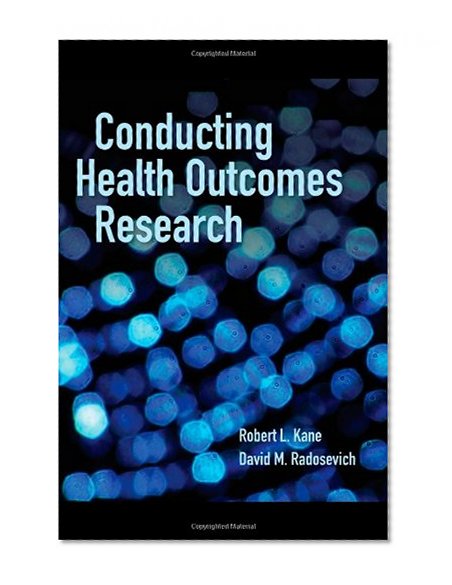 Book Cover Conducting Health Outcomes Research