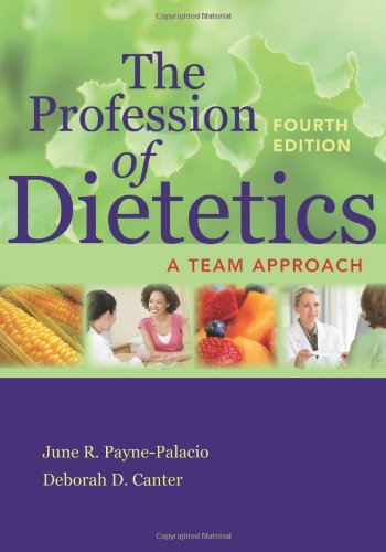 The Profession of Dietetics: A Team Approach