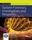 System Forensics, Investigation, and Response (Information Systems Security & Assurance)