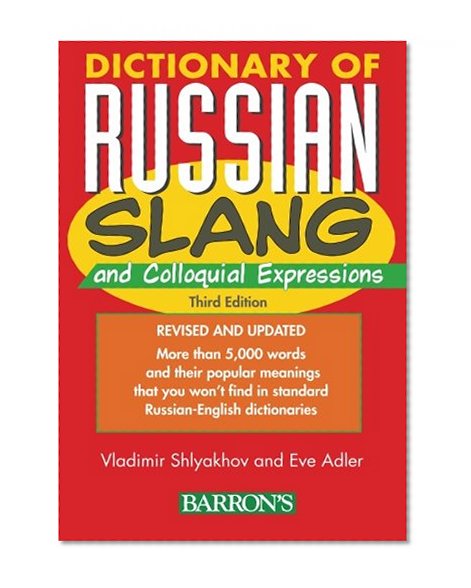 Dictionary of Russian Slang and Colloquial Expressions