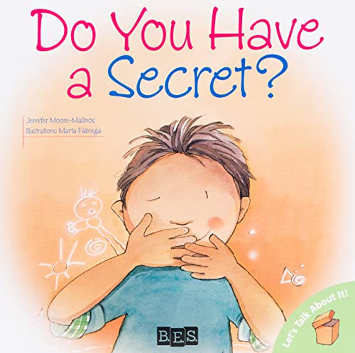 Book Cover Do You Have a Secret? (Let's Talk About It!)