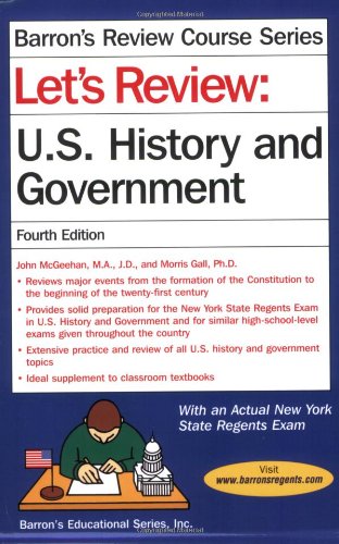 Let's Review U.S. History and Government (Barron's Let's Review)