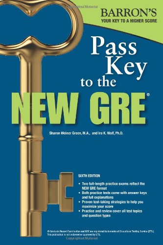 Pass Key to the New GRE, 6th Edition (Barron's Pass Key to the GRE)