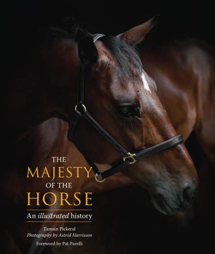 Book Cover The Majesty of the Horse: An Illustrated History