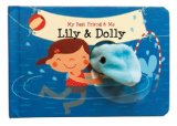 Lily & Dolly Finger Puppet Book: My Best Friend & Me Finger Puppet Books