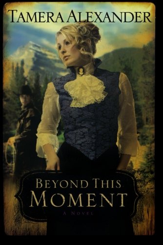 Book Cover Beyond This Moment (Timber Ridge Reflections, Book 2)