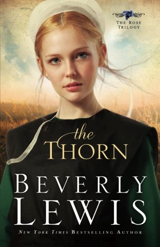 Book Cover The Thorn (The Rose Trilogy, Book 1) (Volume 1)