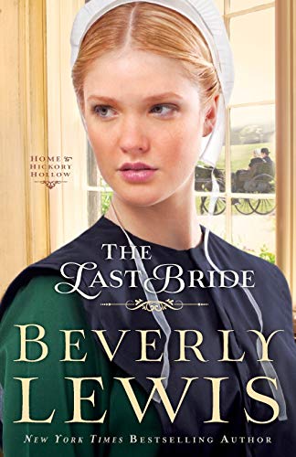 Book Cover The Last Bride (Home to Hickory Hollow)