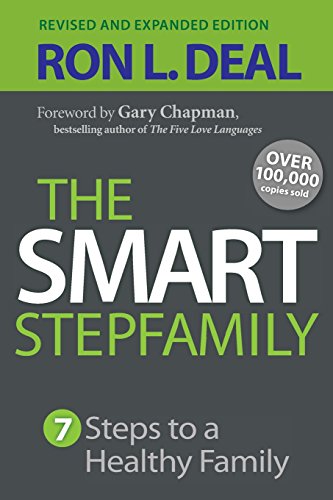 Book Cover The Smart Stepfamily: Seven Steps to a Healthy Family