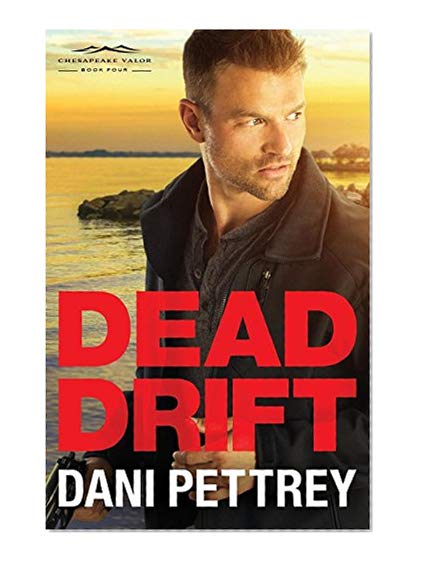 Book Cover Dead Drift (Chesapeake Valor)