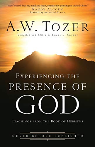 Book Cover Experiencing the Presence of God: Teachings from the Book of Hebrews