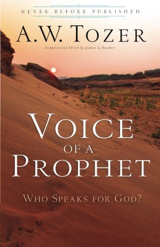 Book Cover Voice of a Prophet: Who Speaks for God?