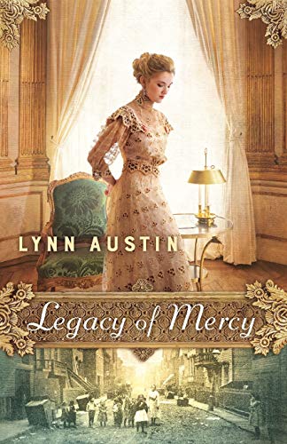 Book Cover Legacy of Mercy: (A High-Society Chicago Historical Novel)